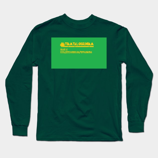 #teamTalosGundam Long Sleeve T-Shirt by itsmorphintimepodcaststore